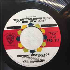 Bob Newhart - Excerpts From "The Button-Down Mind Of Bob Newhart"