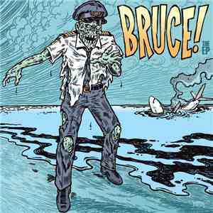 BRUCE! - BRUCE! The EP