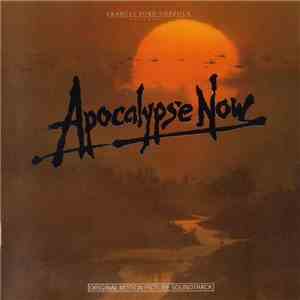 Carmine Coppola And Francis Coppola - Apocalypse Now (Original Motion Picture Soundtrack)