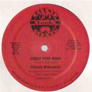 Chuck Roberson - Lolly Pop Man