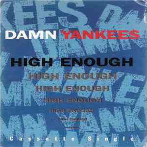 Damn Yankees - High Enough