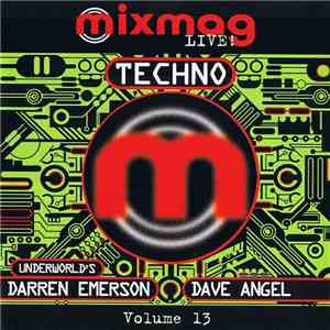 Darren Emerson & Dave Angel - Mixmag Live! Volume 13 - Techno