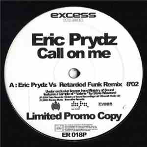 Eric Prydz - Call On Me