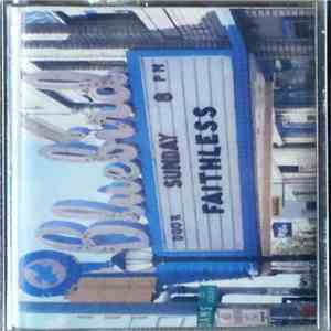 Faithless - Sunday 8PM