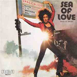 Grace Slick - Sea Of Love = Mar De Amor