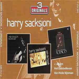 Harry Sacksioni - 3 Originals