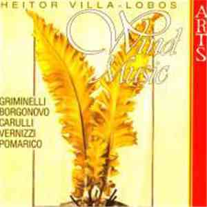 Heitor Villa-Lobos - Wind Music