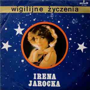 Irena Jarocka - Wigilijne Życzenia