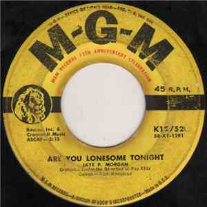 Jaye P. Morgan - Are You Lonesome Tonight / Miss You