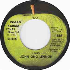 John Ono Lennon - Instant Karma (We All Shine On)