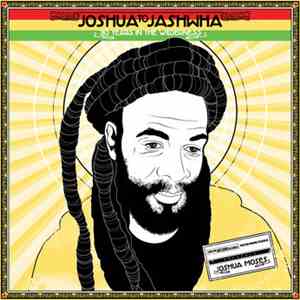 Joshua Moses  - Joshua To Jashwha 30 Years In The Wilderness