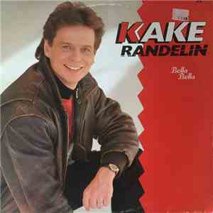 Kake Randelin - Bella Bella