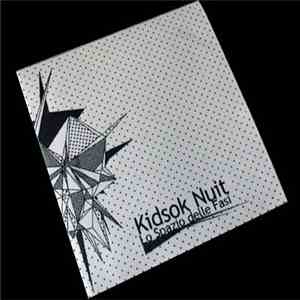 Kidsok Nuit - Lo Spazio Delle Fasi