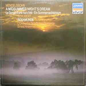 Mendelssohn, Schubert, Ansermet, L'Orchestre De La Suisse Romande - A Midsummer Night's Dream / Rosamunde