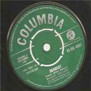 Michael Holliday With Norrie Paramor And His Orchestra And Chorus - Dearest / Moments Of Love