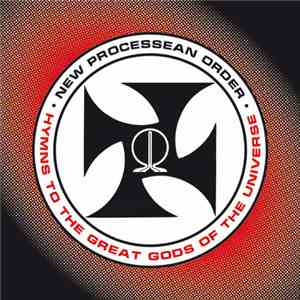 New Processean Order - Hymns To The Great Gods Of The Universe