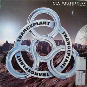 NIP Collective - Trance Plant 2 (Extra - Sensory - Tunes)