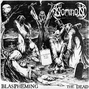 Nominon - Blaspheming The Dead
