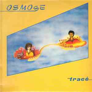 Osmose  - Tracé