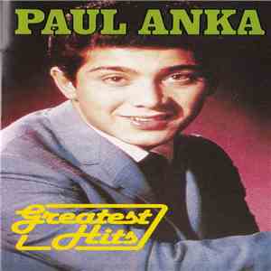 Paul Anka - Greatest Hits