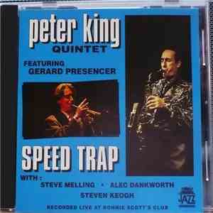 Peter King , Gerard Presencer, Steve Melling, Alac Dankworth, Steven Keogh - Speed Trap