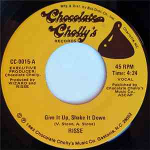 Risse / Roadway - Give It Up, Shake It Down / Let's Go For It