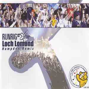 Runrig With The Tartan Army - Loch Lomond (Hampden Remix)