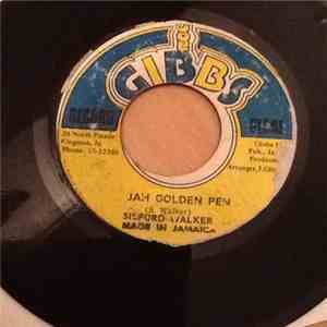 Silford Walker / Mighty Two - Jah Golden Pen / Golden Dub