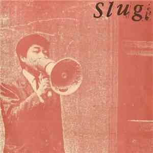 Slug  - Breathe The Thing Out