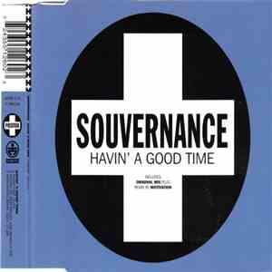 Souvernance - Havin' A Good Time