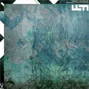 Tarek Mansur - Destined / Hidden Sounds