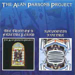 The Alan Parsons Project - The Turn Of The Friendly Card / Ammonia Avenue