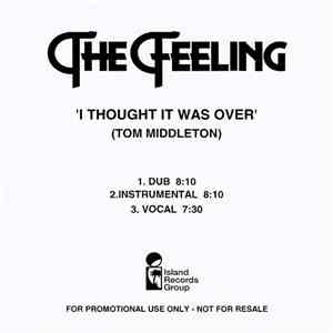 The Feeling - I Thought It Was Over