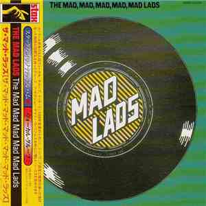 The Mad Lads - The Mad, Mad, Mad, Mad, Mad Lads