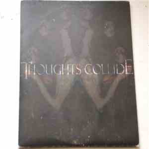 Thoughts Collide - I'll Buy You A Megaphone