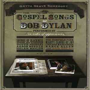 Various - Gotta Serve Somebody - The Gospel Songs Of Bob Dylan