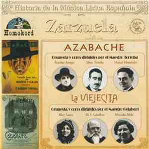 Various - Zarzuela : Azabache / La Viejecita
