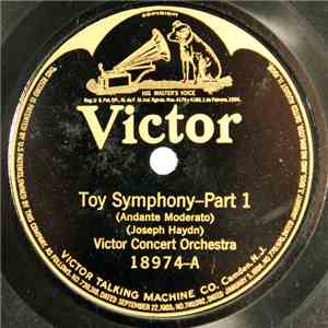 Victor Concert Orchestra - Toy Symphony