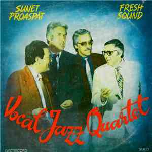 Vocal Jazz Quartet - Sunet Proaspăt / Fresh Sound