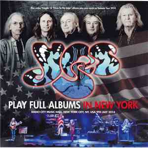 Yes - Play Full Albums In New York