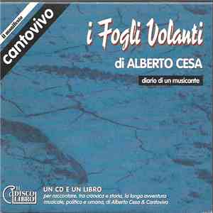 Alberto Cesa & Cantovivo - I Fogli Volanti
