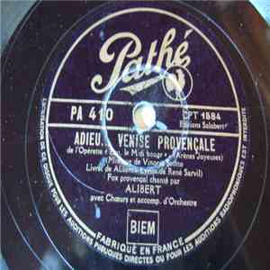 Alibert - Adieu... Venise Provençale / Je Ne veux Pas D'autre Femme Que Vous