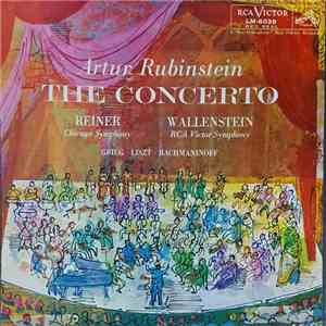 Arthur Rubinstein Artur Rubinstein Reiner, Chicago Symphony / Wallenstein, RCA Victor Symphony - Grieg / Liszt / Rachmaninoff - The Concerto