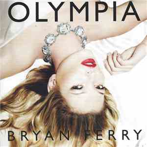 Bryan Ferry - Olympia