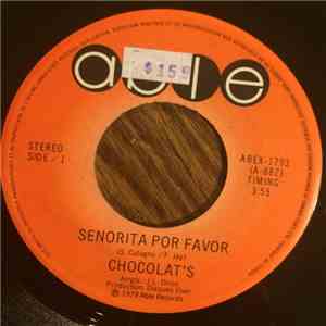 Chocolat's - Senorita Por Favor