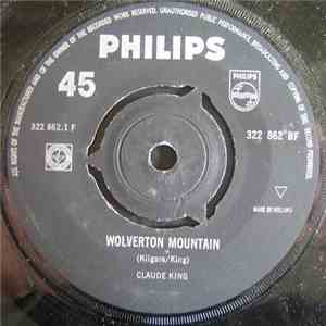 Claude King  - Wolverton Mountain / Little Bitty Heart