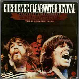 Creedence Clearwater Revival Featuring John Fogerty - Chronicle - The 20 Greatest Hits