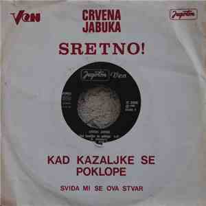 Crvena Jabuka - Kad Kazaljke Se Poklope