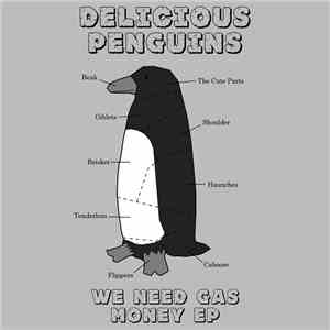Delicious Penguins - We Need Gas Money EP
