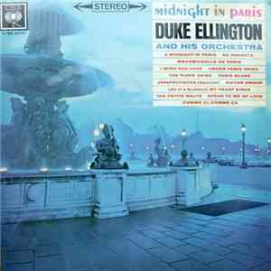 Duke Ellington And His Orchestra - Midnight In Paris